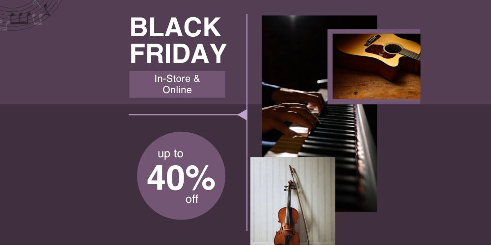 Black Friday Deals - Remenyi House of Music