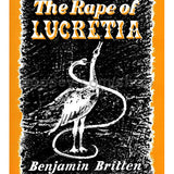 Britten B. - The Rape of Lucretia, Op. 37