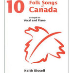 10 Folk Songs of Canada (Medium Voice) - Remenyi House of Music