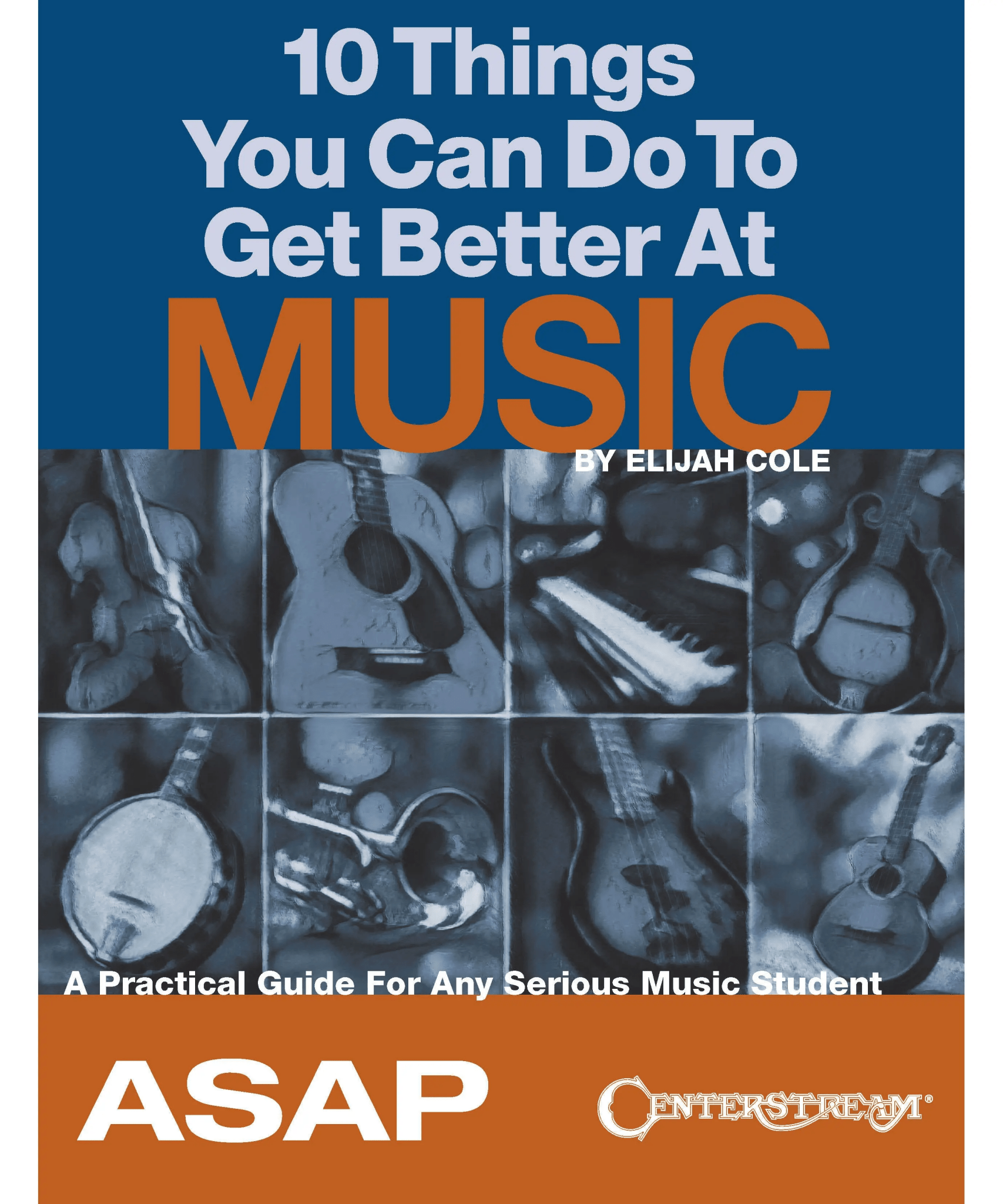 10 Things You Can Do to Get Better At Music - Remenyi House of Music
