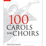 100 Carols for Choirs (Spiral Bound) - Remenyi House of Music