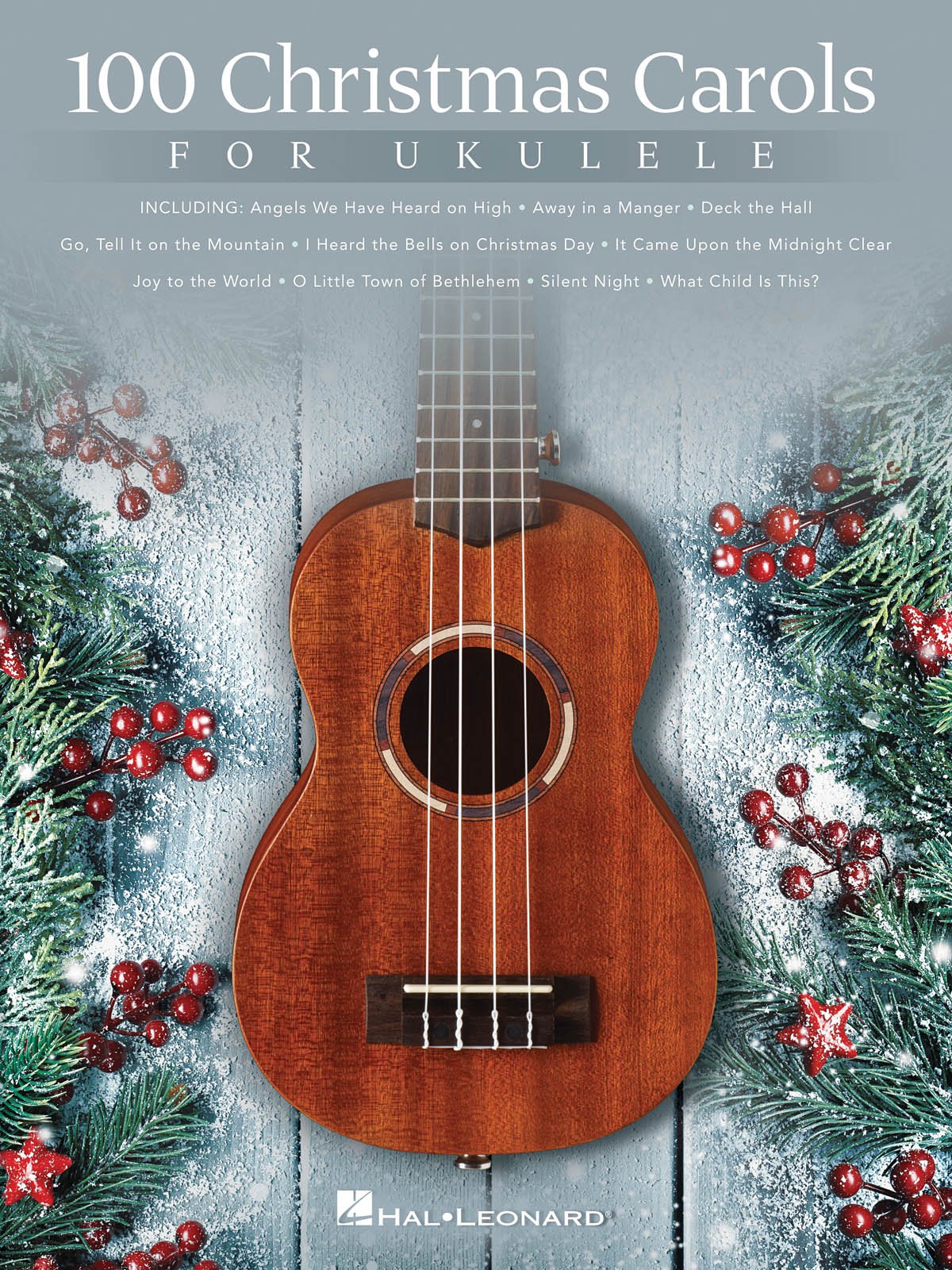 100 Christmas Carols for Ukulele - Remenyi House of Music