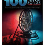 100 Movie Songs for Piano Solo - Remenyi House of Music