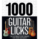 1000 Guitar Licks - Remenyi House of Music