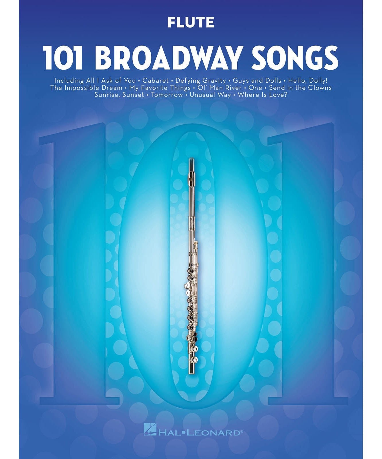 101 Broadway Songs for Flute - Remenyi House of Music