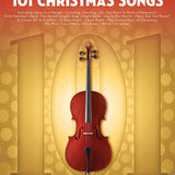 101 Christmas Songs for Cello - Remenyi House of Music