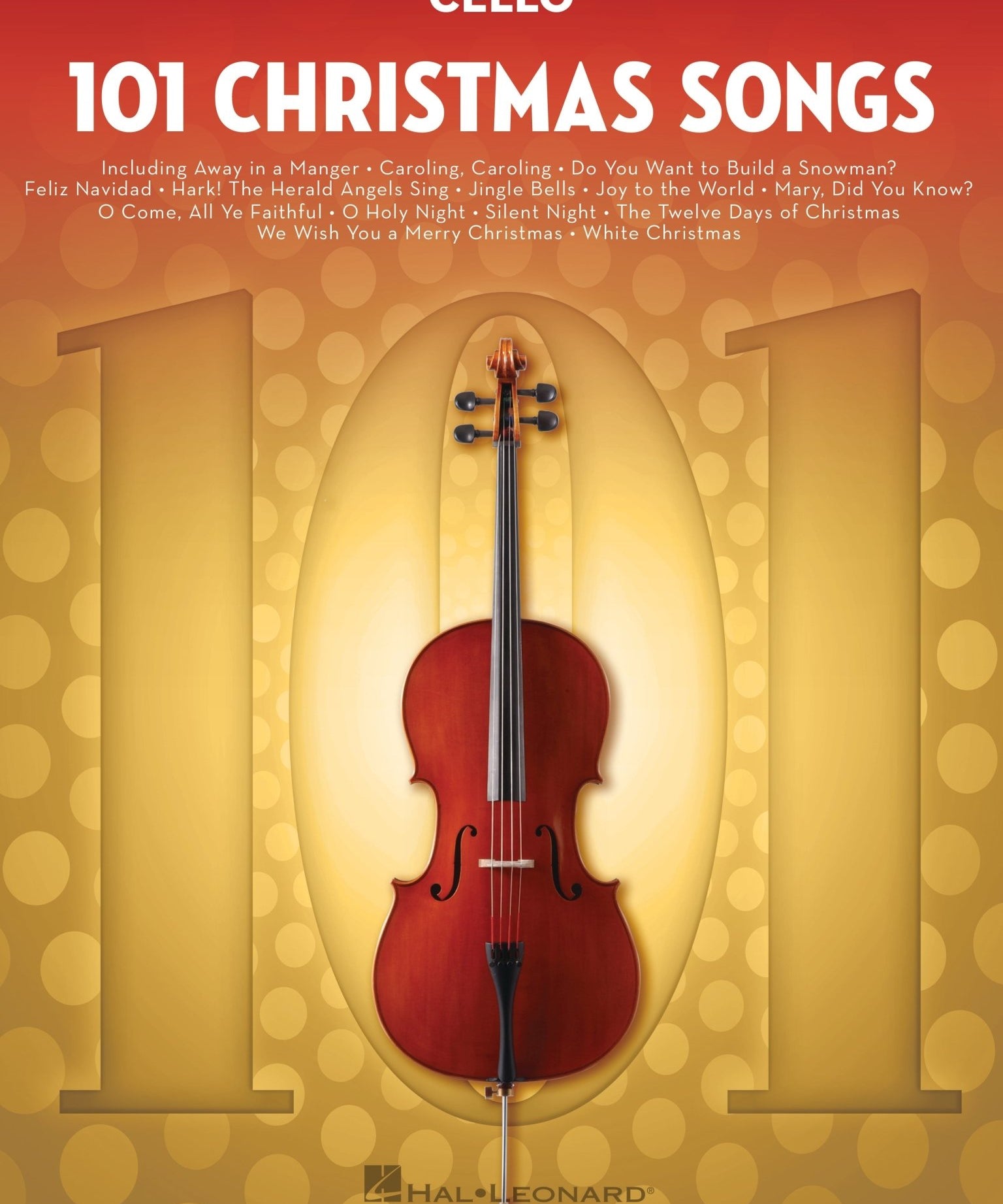 101 Christmas Songs for Cello - Remenyi House of Music