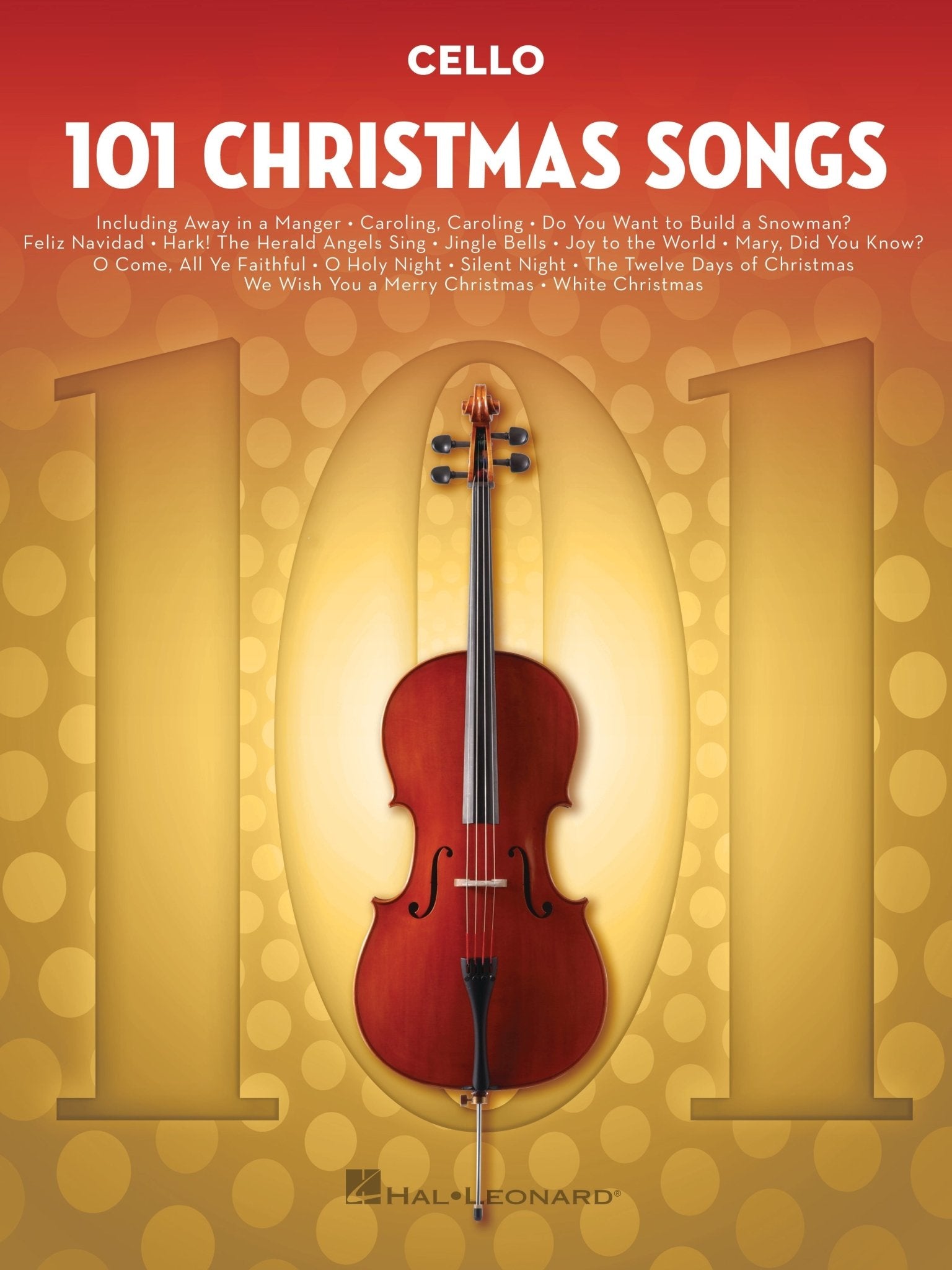 101 Christmas Songs for Cello - Remenyi House of Music