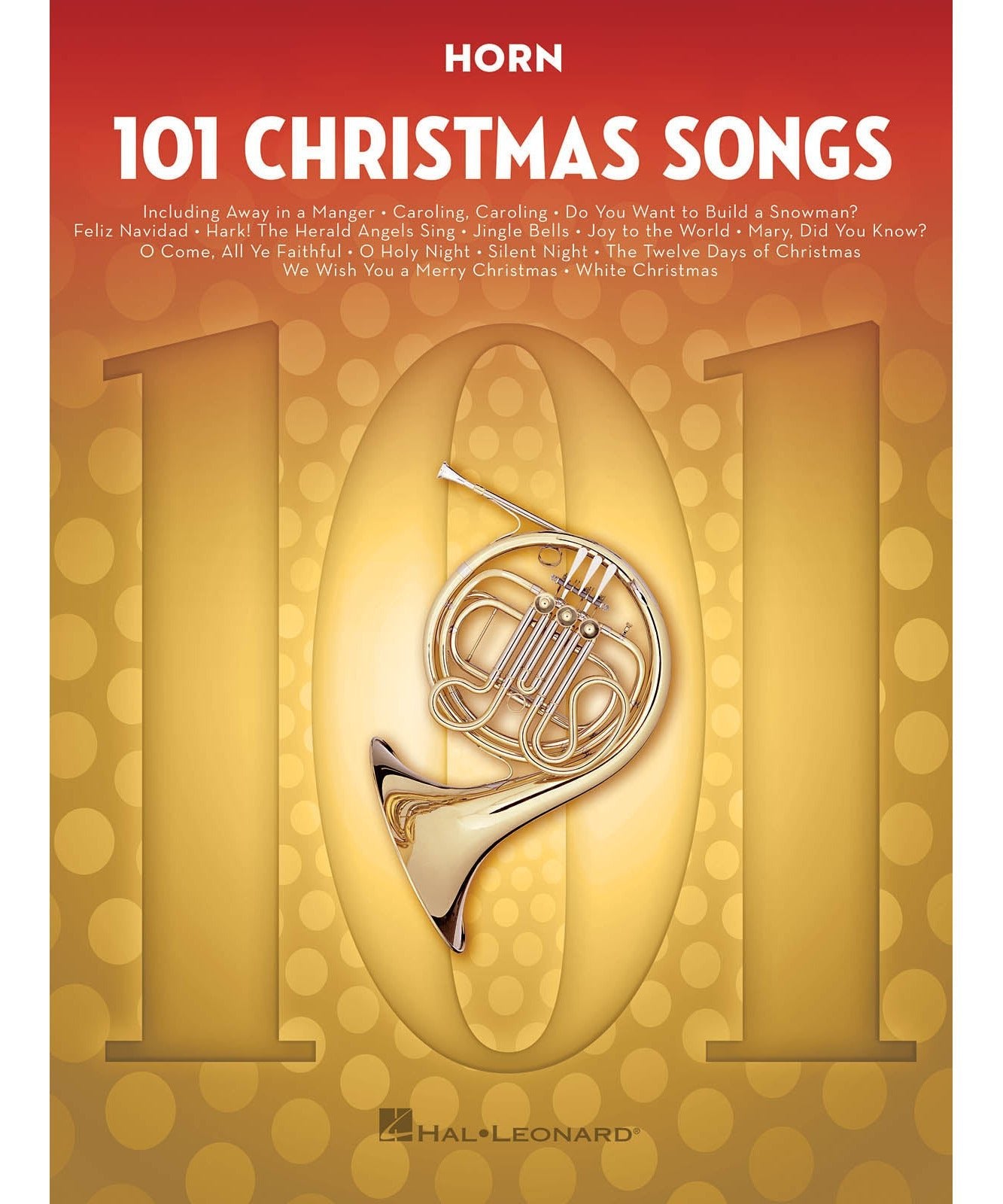 101 Christmas Songs for Horn - Remenyi House of Music