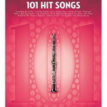 101 Hit Songs - Clarinet - Remenyi House of Music