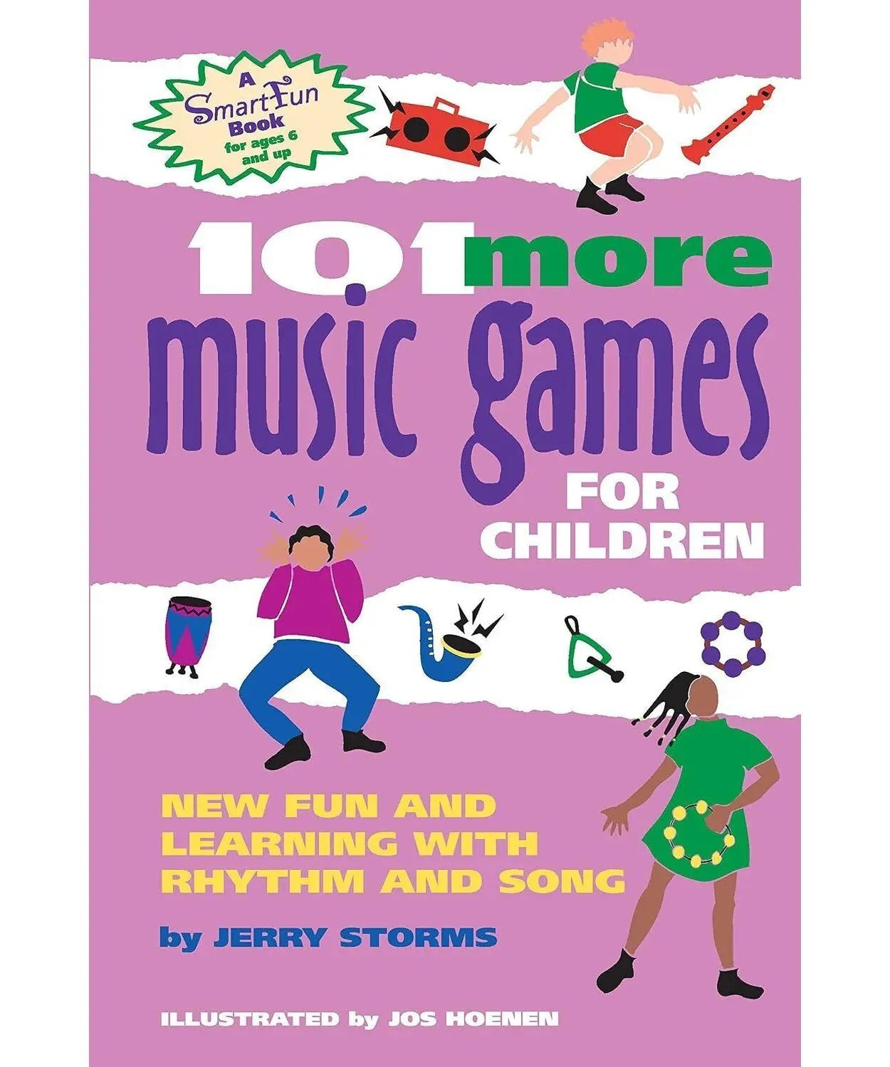 101 More Music Games for Children: New Fun and Learning with Rhythm and Song - Remenyi House of Music