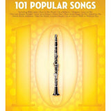 101 Popular Songs - Clarinet - Remenyi House of Music