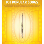 101 Popular Songs - Flute - Remenyi House of Music