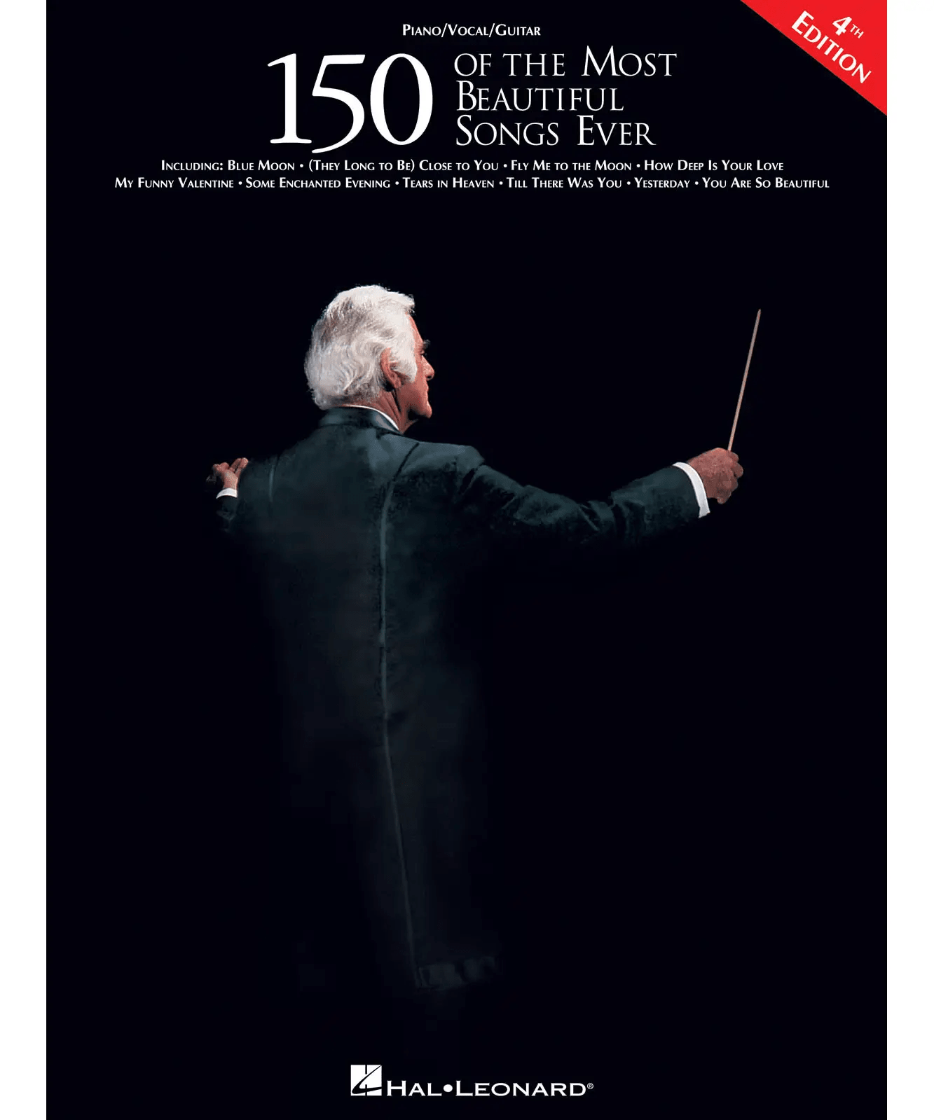 150 of the Most Beautiful Songs Ever - 4th Edition - Remenyi House of Music