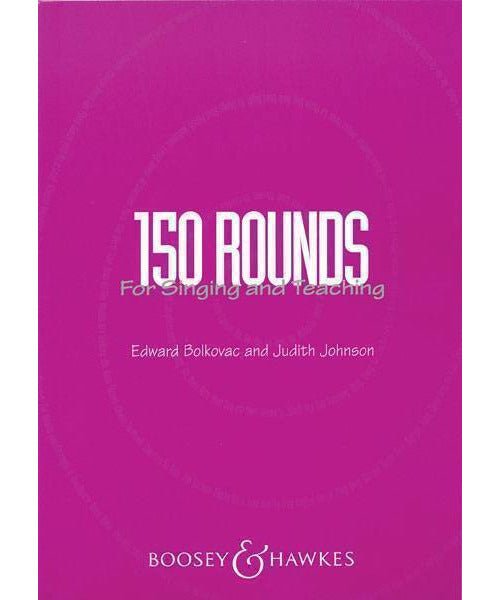 150 Rounds for Singing and Teaching - Remenyi House of Music