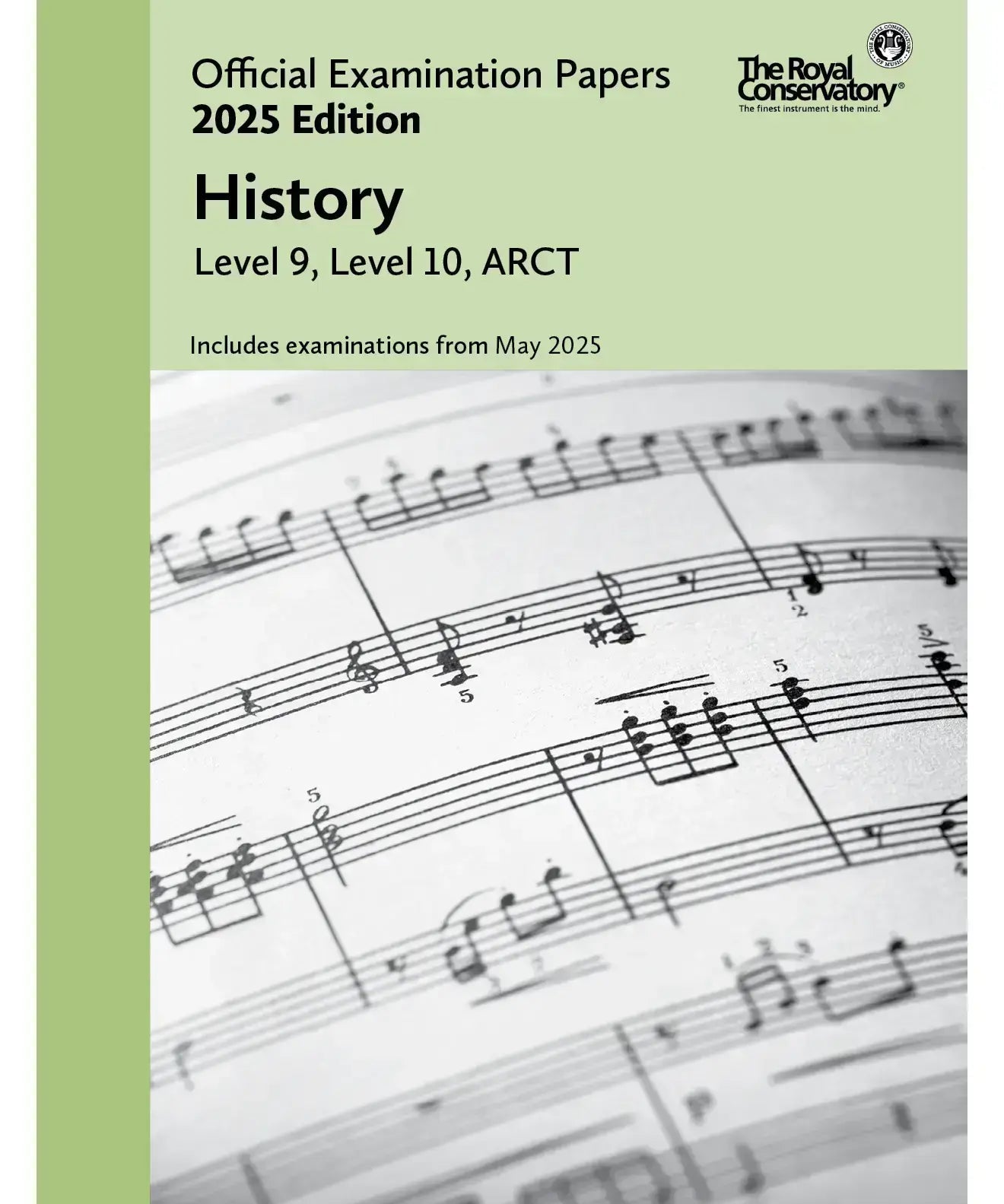 2025 Official Examination Papers: History (Level 9, Level 10, ARCT) - Remenyi House of Music