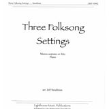 Smallman, J. - 3 Folksong Settings