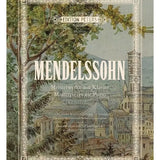 Mendelssohn: Masterpieces for Piano
