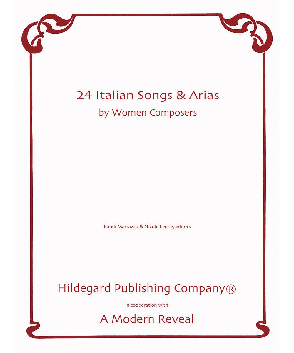 24 Italian Songs & Arias by Women Composers - Remenyi House of Music