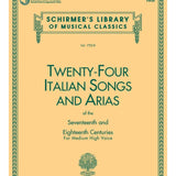 24 Italian Songs & Arias of the 17th & 18th Centuries (Medium High Voice) - Remenyi House of Music