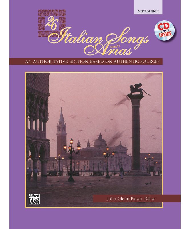 26 Italian Songs and Arias (Medium High Voice Book & CD) - Remenyi House of Music