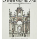 28 Italian Songs & Arias of the 17th & 18th Centuries (Medium High, Book Only) - Remenyi House of Music