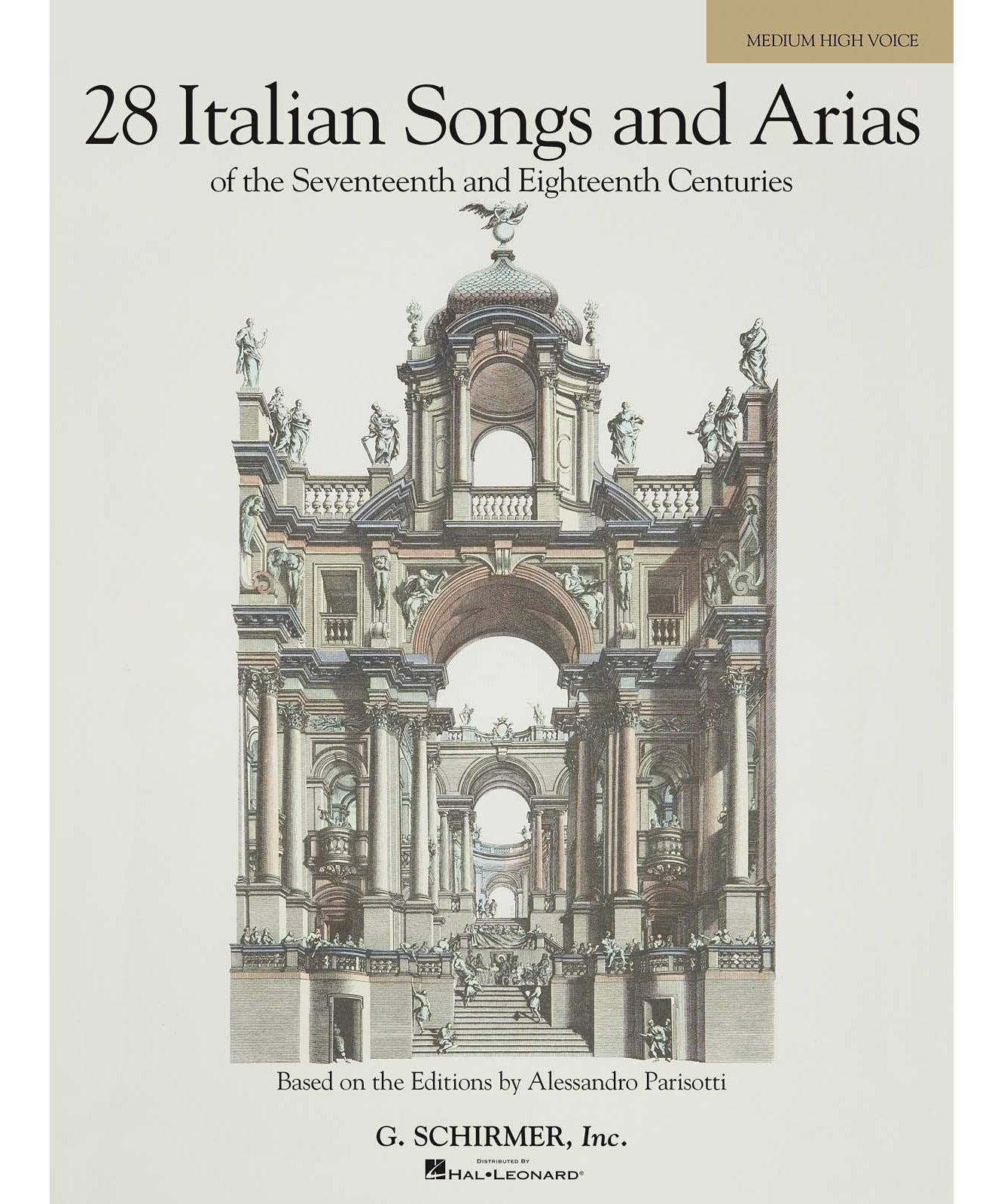 28 Italian Songs & Arias of the 17th & 18th Centuries (Medium High, Book Only) - Remenyi House of Music