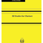 32 Etudes for Clarinet (Rose, Cyrille) - Remenyi House of Music