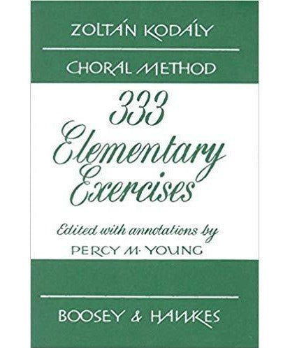 333 Elementary Exercises in Sight Singing - Remenyi House of Music