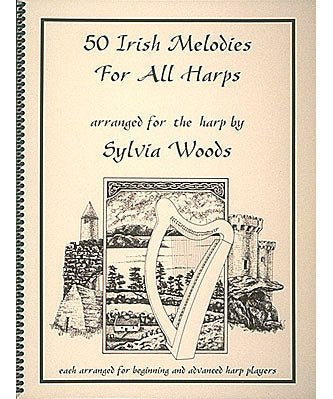 50 Irish Melodies for All Harps (arr. Sylvia Woods) - Remenyi House of Music