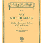 50 Selected Songs by Schubert, Schumann, Brahms, Wolf & Strauss - Remenyi House of Music