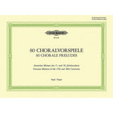 80 Chorale Preludes by German Masters of the 17th & 18th Centuries - Remenyi House of Music