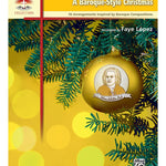 A Baroque - Style Christmas - Early Advanced Piano - Remenyi House of Music