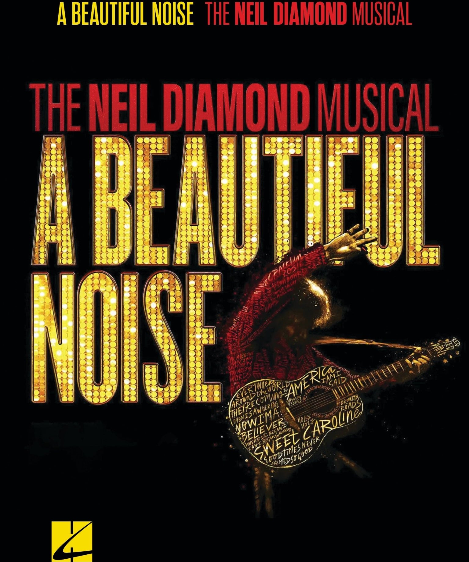 A Beautiful Noise - The Neil Diamond Musical - Remenyi House of Music