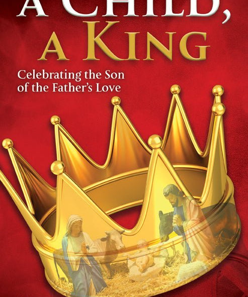 A Child, A King - SATB Choral Book - Remenyi House of Music