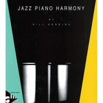 A Creative Approach to Jazz Piano Harmony - Remenyi House of Music