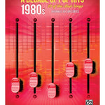 A Decade of Pop Hits: 1980s - Remenyi House of Music