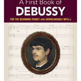 A First Book of Debussy: For the Beginning Pianist (Book and Download) - Remenyi House of Music