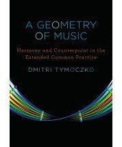 A Geometry of Music - by Dmitri Tymoczko - Remenyi House of Music