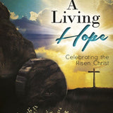 A Living Hope - SAB Choral Book - Remenyi House of Music