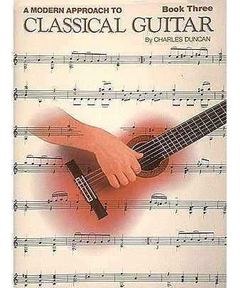 A Modern Approach to Classical Guitar - Book 3 (Book Only) - Remenyi House of Music