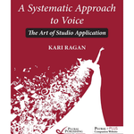 A Systematic Approach to Voice: The Art of Studio Application (Second Edition) - Remenyi House of Music