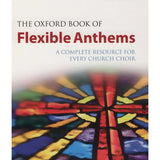 The Oxford Book of Flexible Anthems