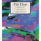 Für Elise - The 100 Most Beautiful Classical Original Piano Pieces