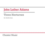 Adams, J.L. - Three Nocturnes for Solo Double Bass - Remenyi House of Music