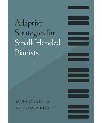 Adaptive Strategies for Small - Handed Pianists - Remenyi House of Music