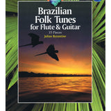 Brazilian Folk Tunes For Flute & Guitar