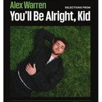 Alex Warren – Selections from You'll Be Alright, Kid - Remenyi House of Music