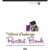 Alfred d'Auberge Piano Course: Recital Book 2 - Remenyi House of Music