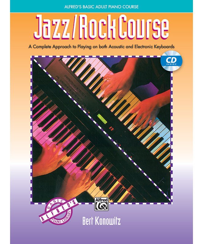 Alfred's Basic Adult Jazz/Rock Course with CD - Remenyi House of Music